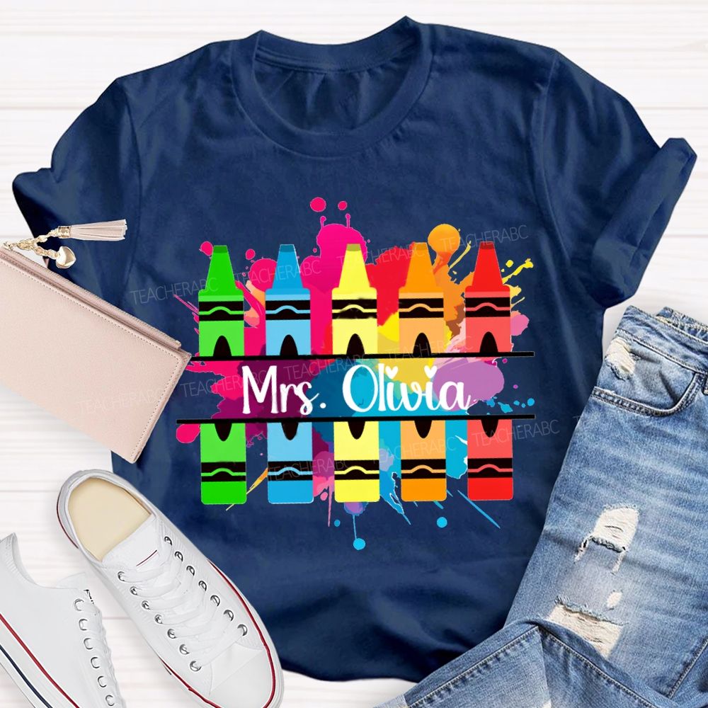 Personalized Name Colorful Crayons Art Teacher T-shirt