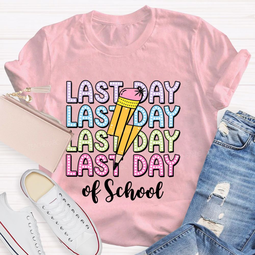 Last Day Of School Lightning Teacher T-shirt