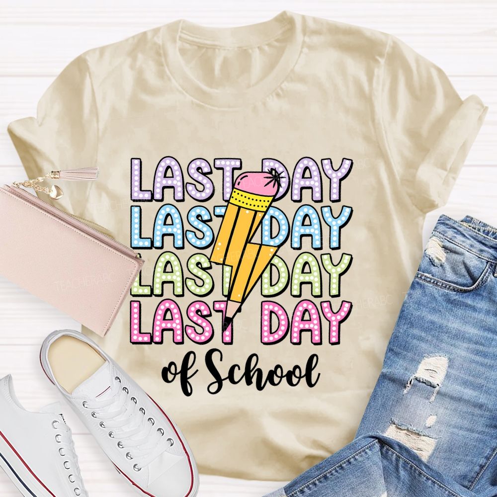 Last Day Of School Lightning Teacher T-shirt