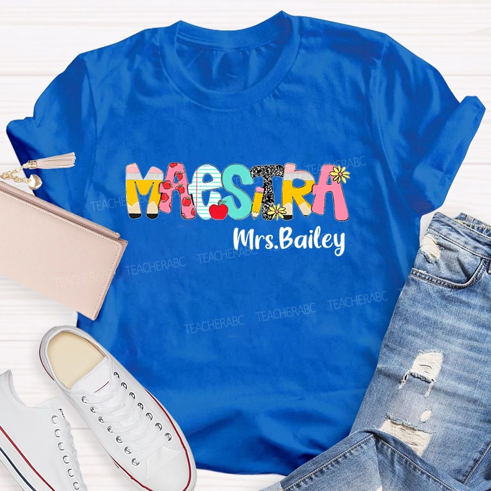Personalized Name Maestra Pattern Letter Teacher T-shirt