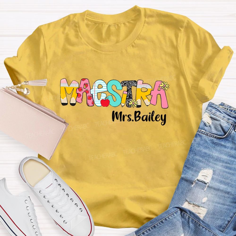 Personalized Name Maestra Pattern Letter Teacher T-shirt