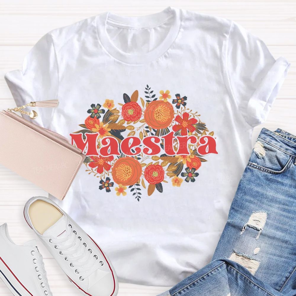 Maestra Graphics Flowers Teacher T-shirt