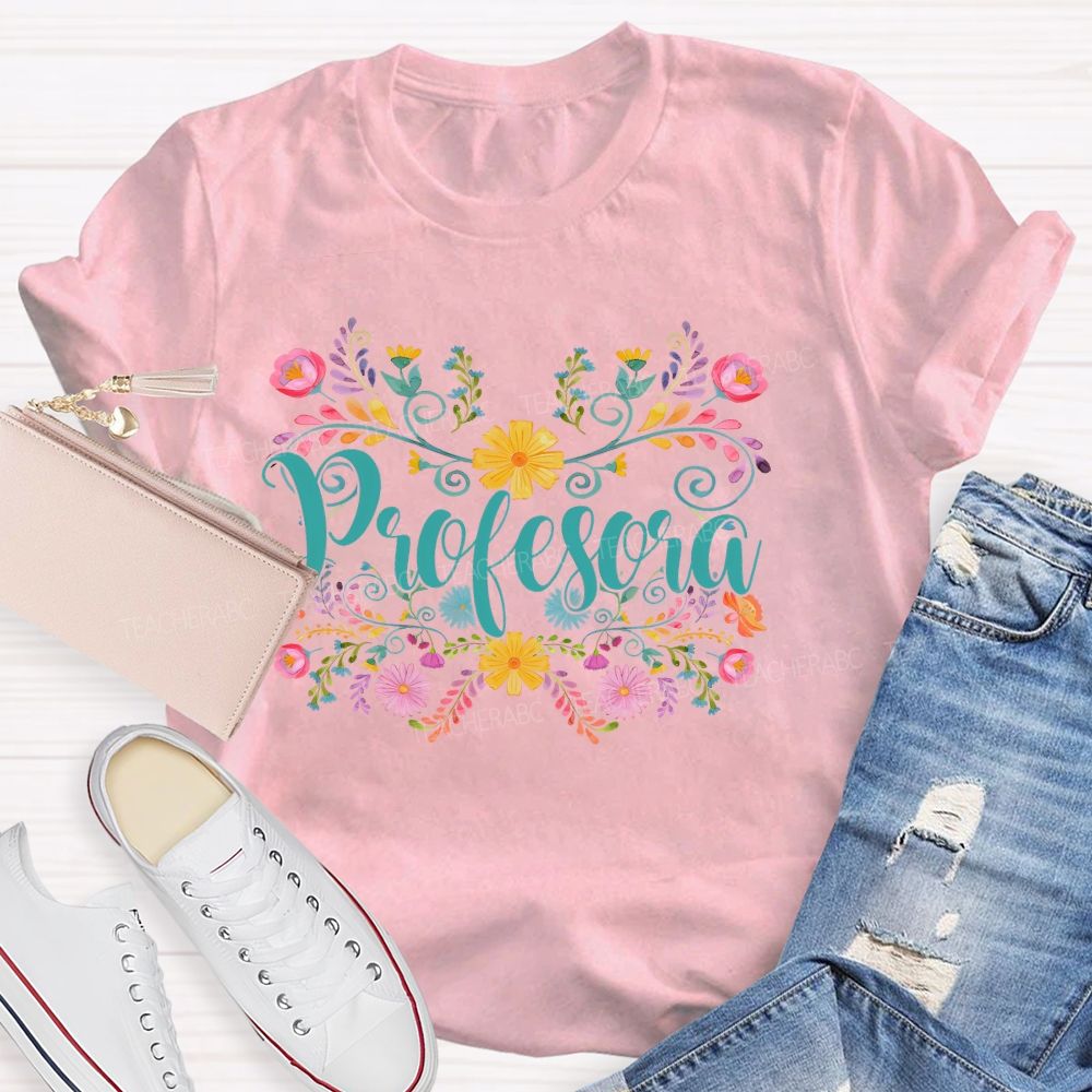 Profesora Teacher T-shirt