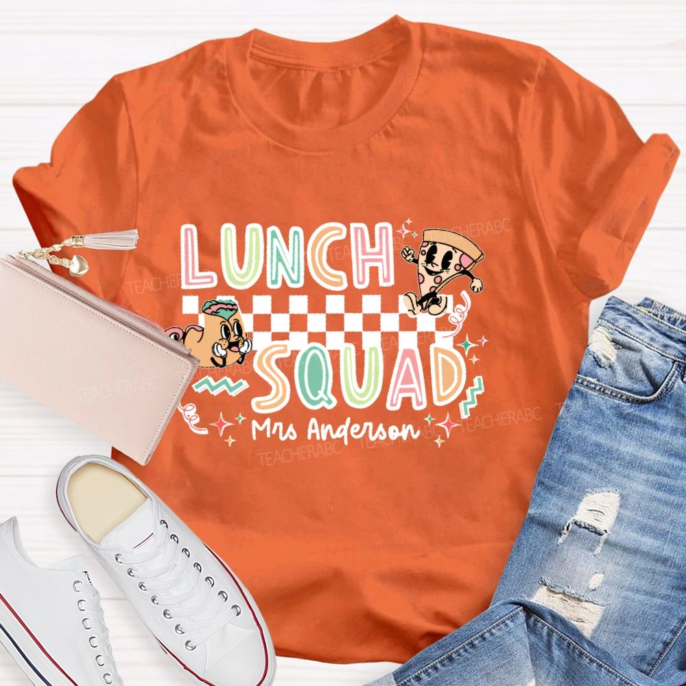 Personalized Name Lunch Squad Graphics Teacher T-shirt