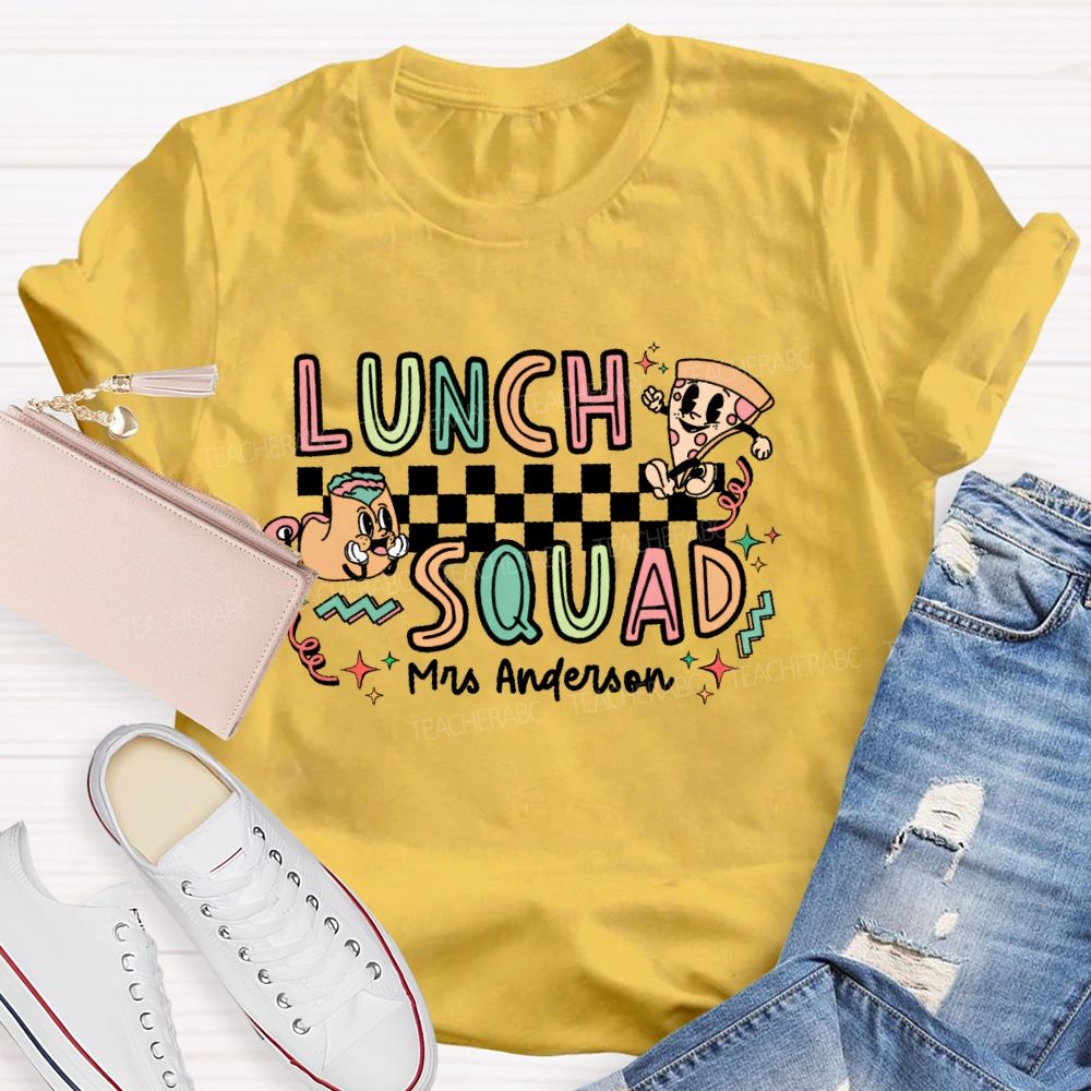 Personalized Name Lunch Squad Graphics Teacher T-shirt