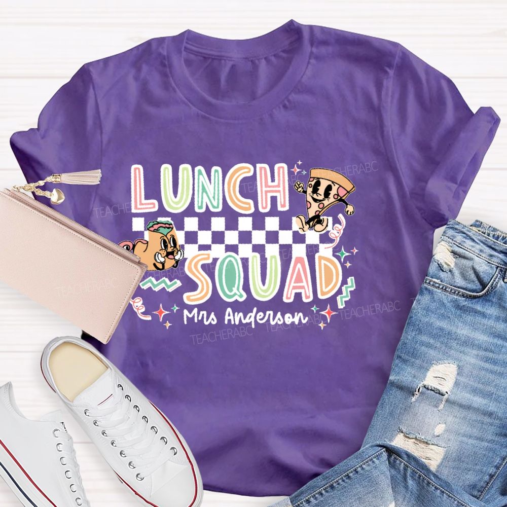 Personalized Name Lunch Squad Graphics Teacher T-shirt