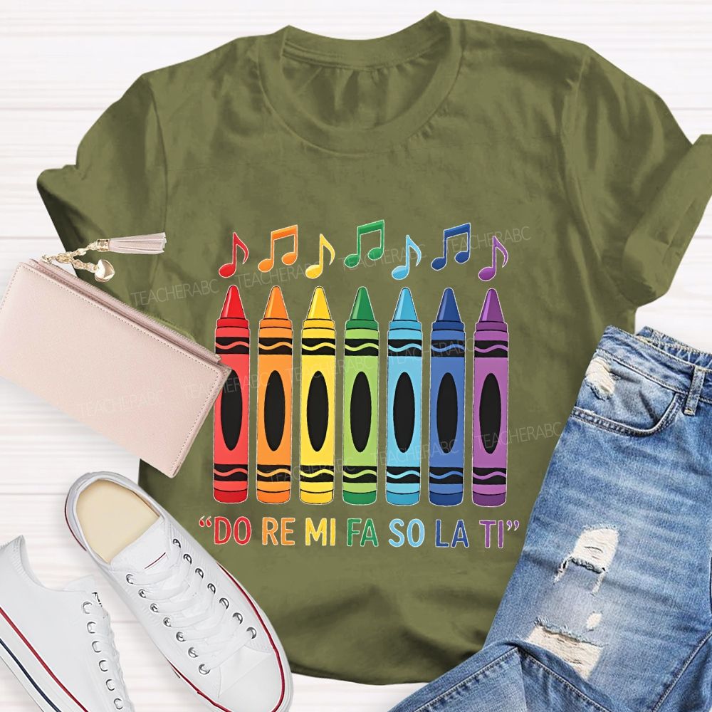 Do Re Mi Fa So La Ti Teacher T-shirt