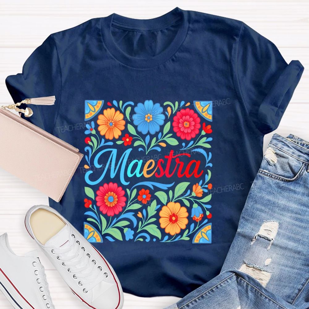 Maestra Flowers Pattern Teacher T-shirt