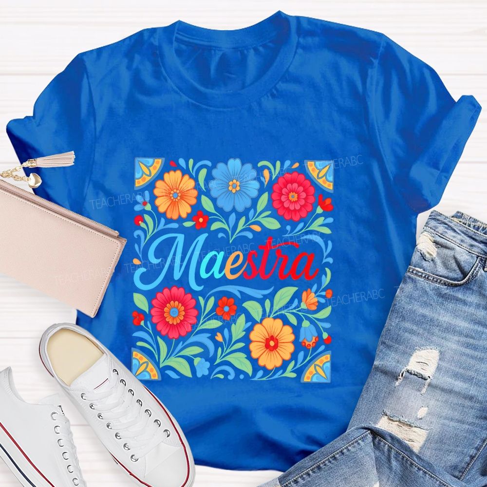 Maestra Flowers Pattern Teacher T-shirt
