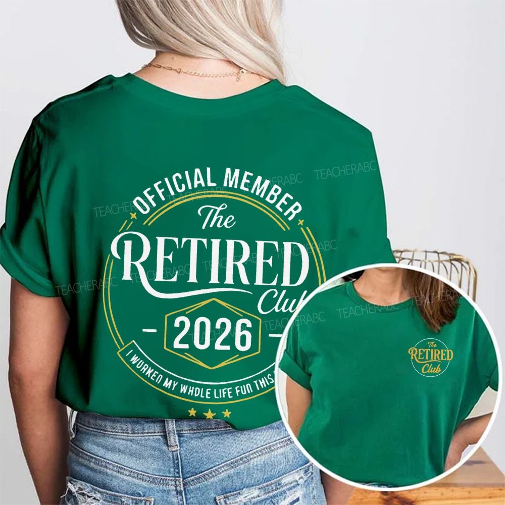 The Retired Club 2026 Double Printed T-shirt