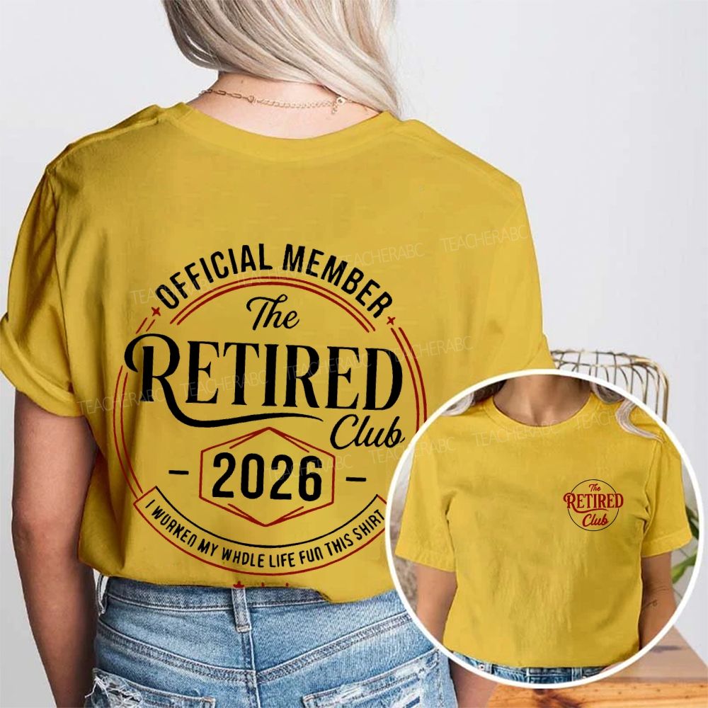 The Retired Club 2026 Double Printed T-shirt