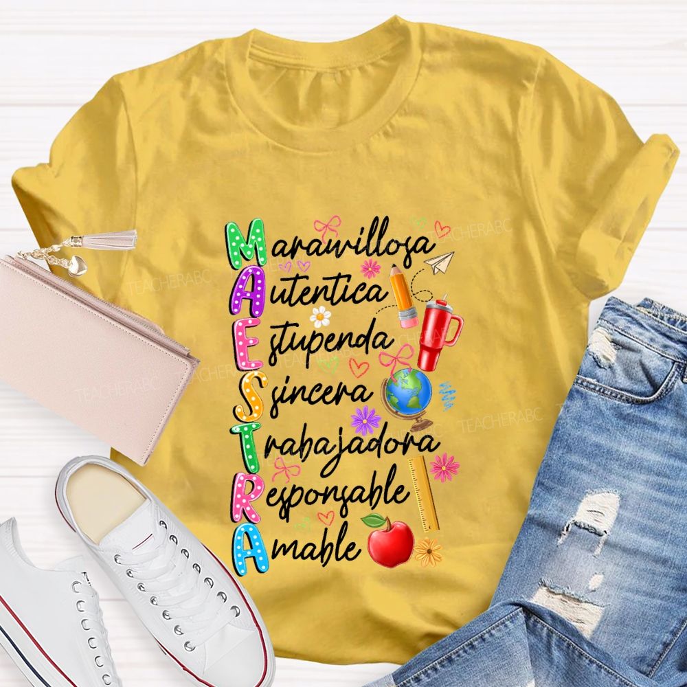 Maestra Maravillosa Autentica Sincera Trabajadora Amable T-shirt