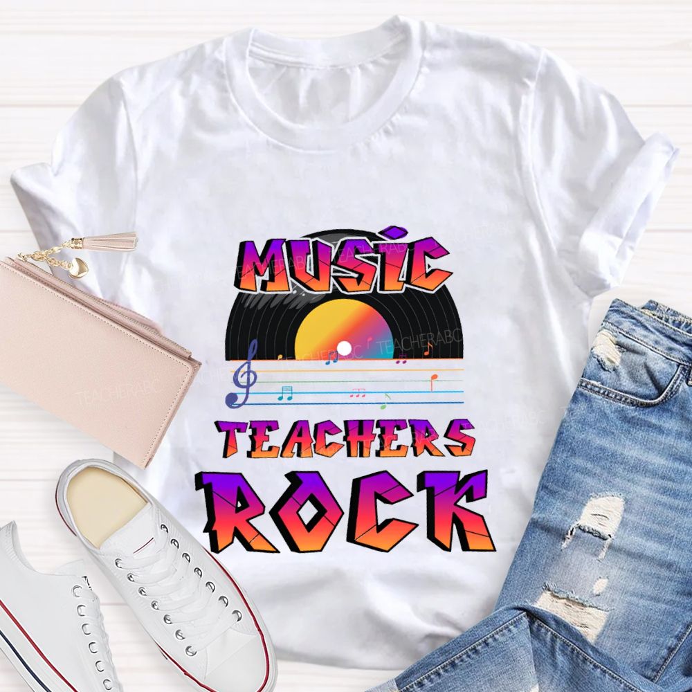 Music Teachers Rock And Musical Notes Teacher T-shirt