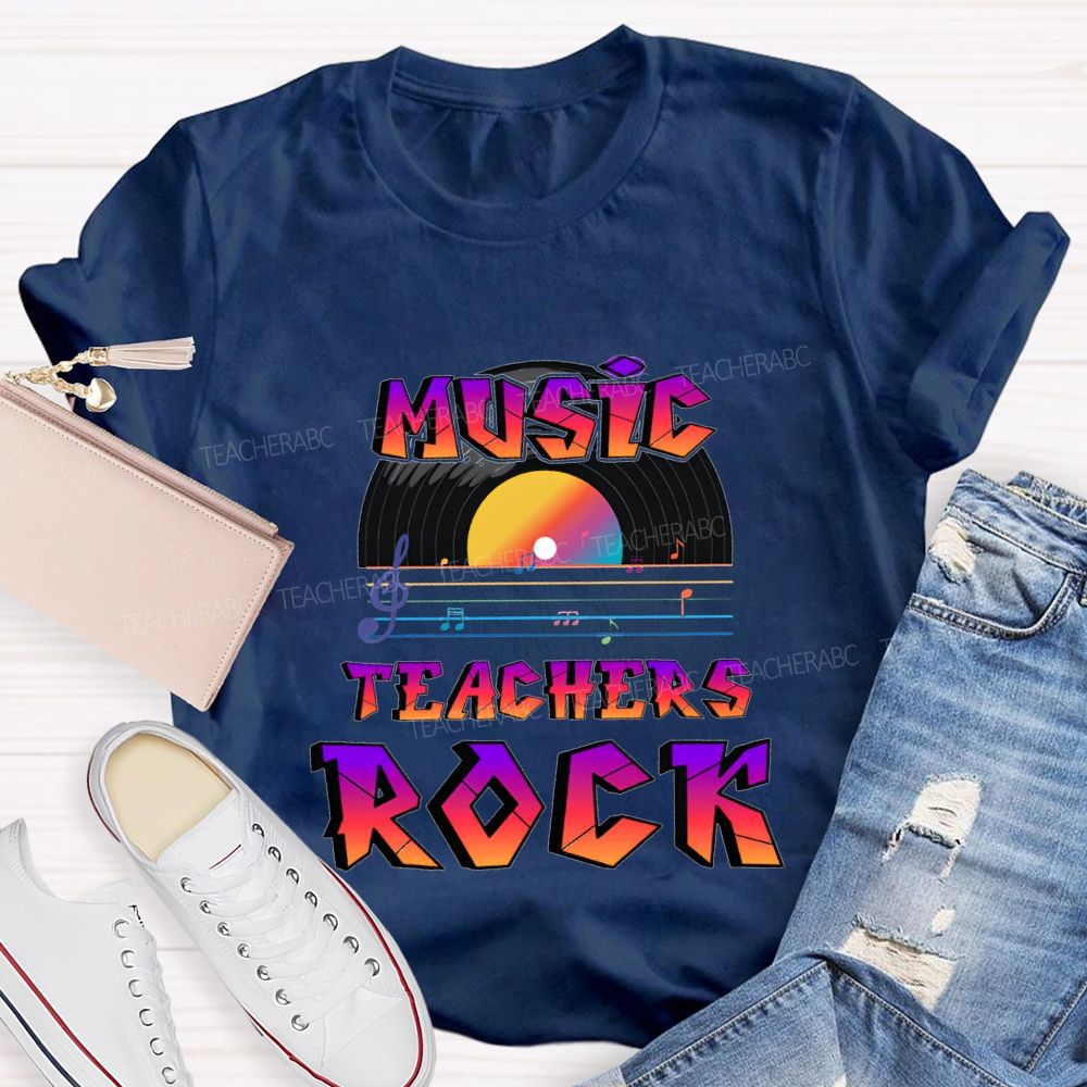 Music Teachers Rock And Musical Notes Teacher T-shirt