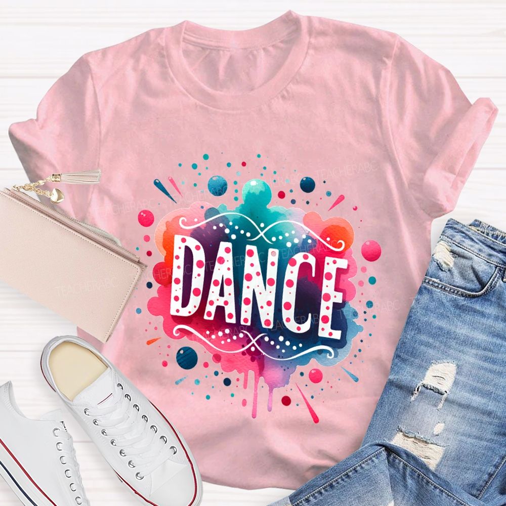 L Love Dance And Colorful Tie-Dye Prints Teacher T-shirt
