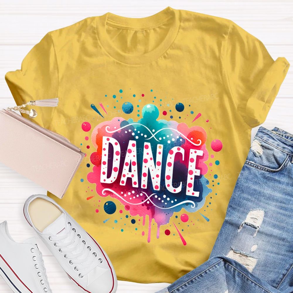 L Love Dance And Colorful Tie-Dye Prints Teacher T-shirt