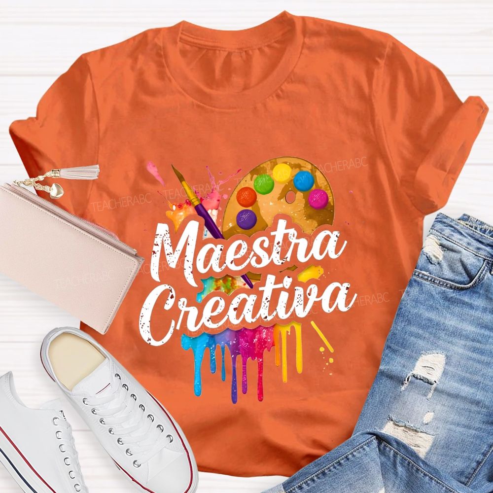 Maestra Creative And Bilingual Art Teacher T-shirt