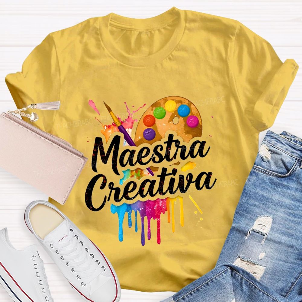 Maestra Creative And Bilingual Art Teacher T-shirt