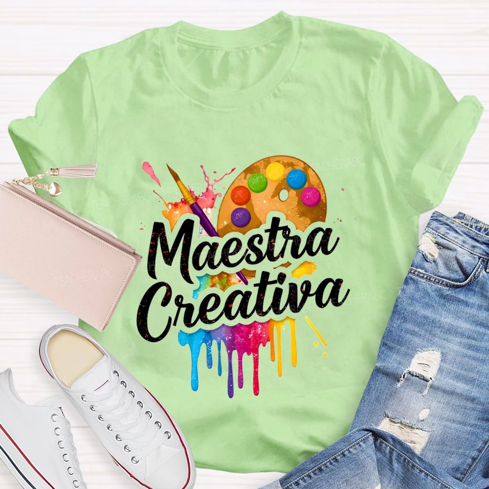 Maestra Creative And Bilingual Art Teacher T-shirt