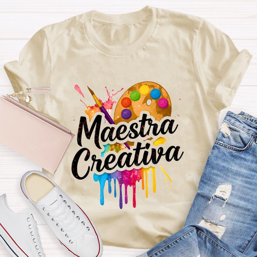 Maestra Creative And Bilingual Art Teacher T-shirt