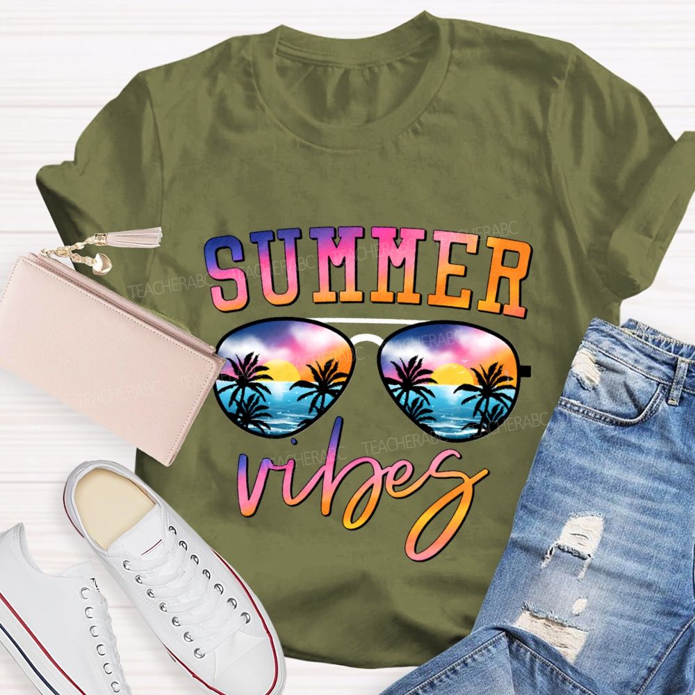 Summer Vibes And Teacher Summer Break Teacher T-shirt
