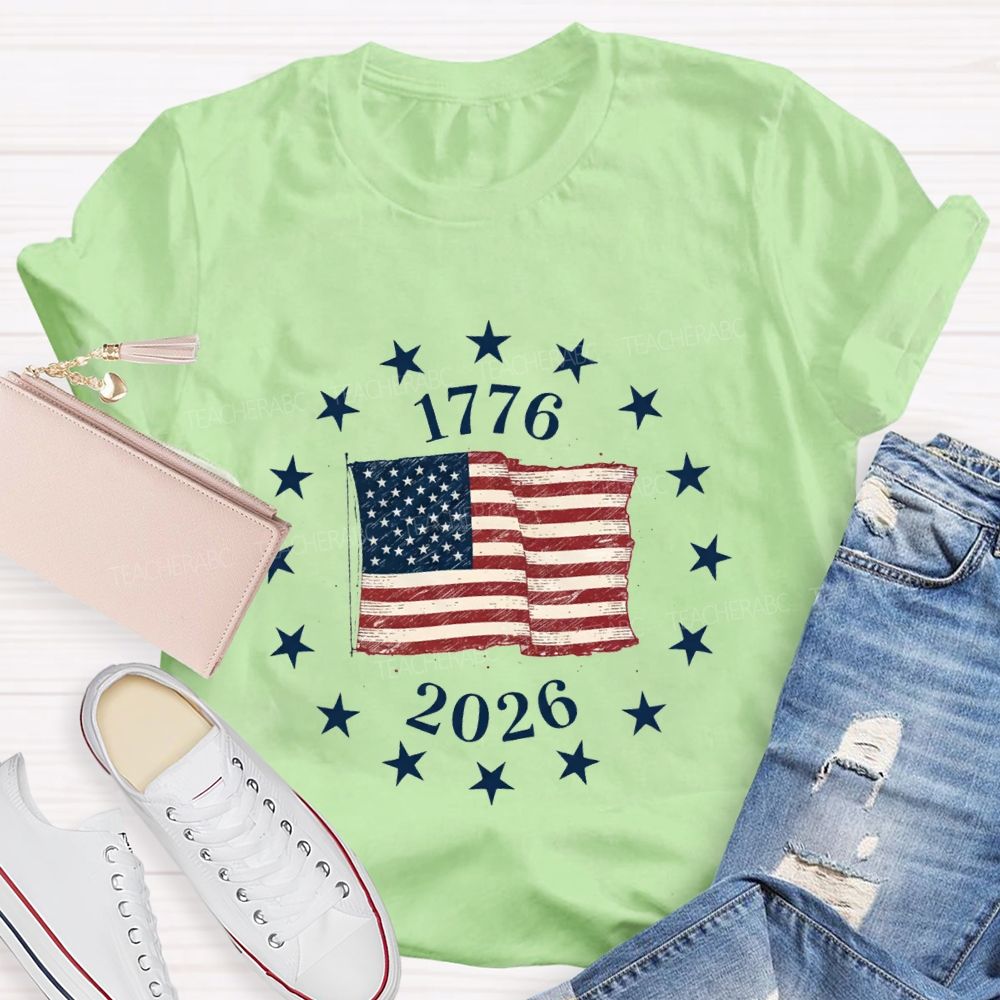Celebrating 250 Years Of Freedom 1776-2026 Teacher T-shirt