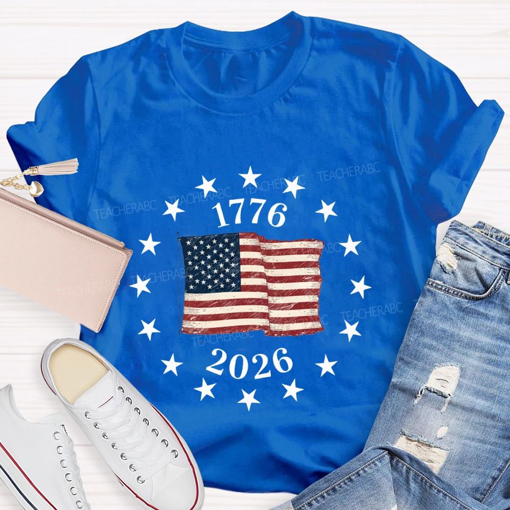 Celebrating 250 Years Of Freedom 1776-2026 Teacher T-shirt