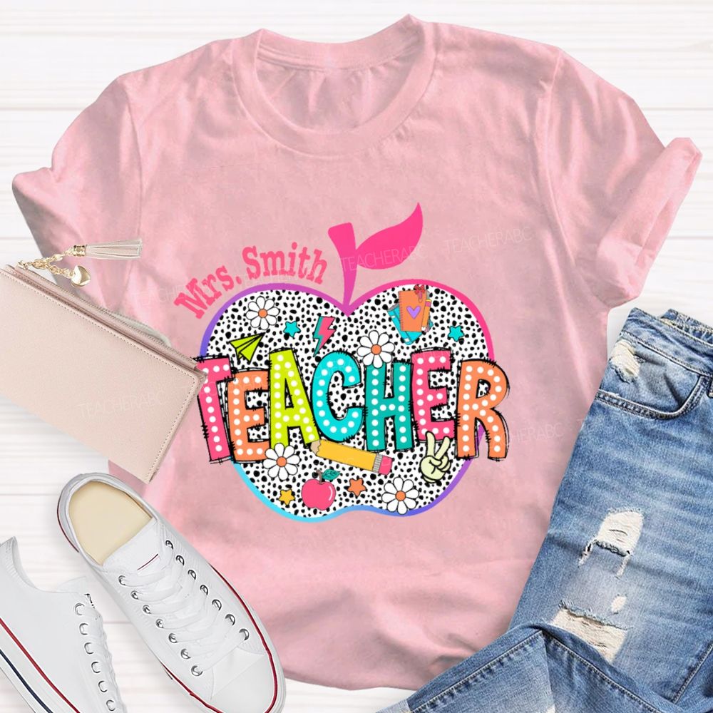 Personalized Name Teacher Apple Colorful Letters Teacher T-shirt