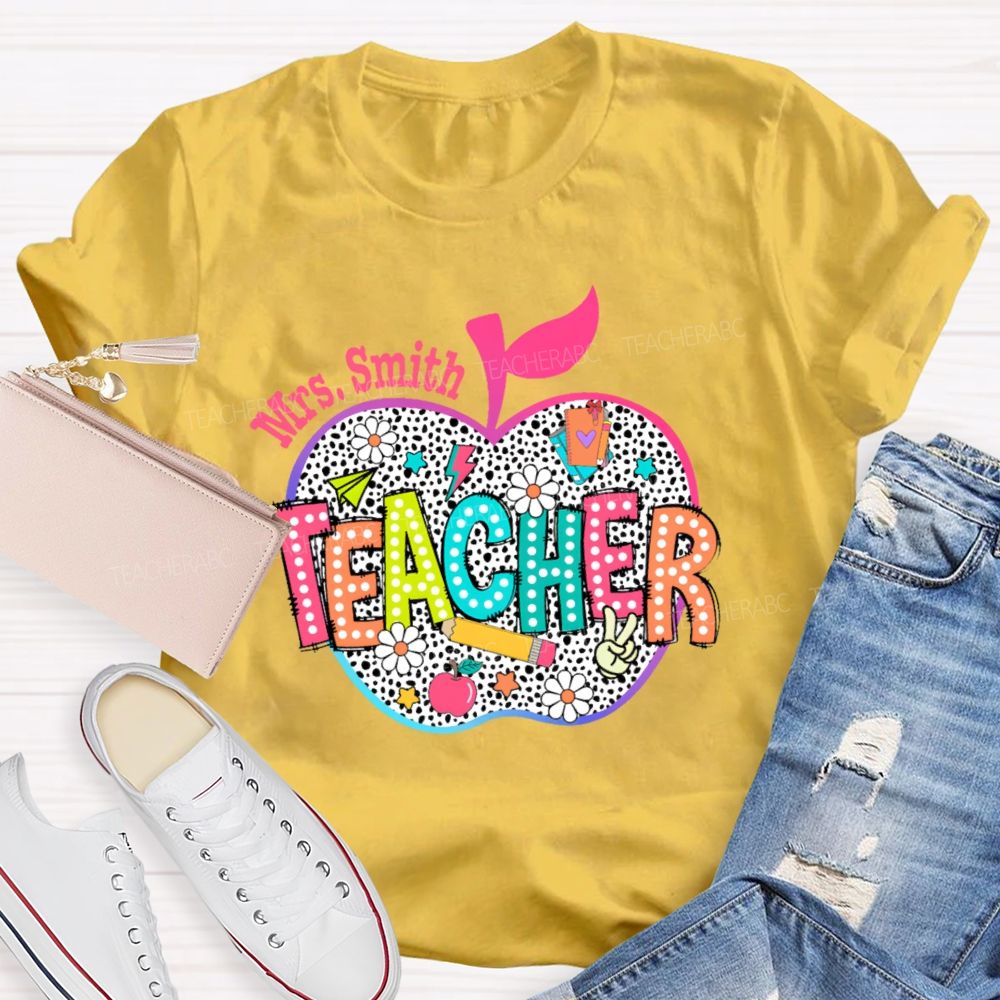 Personalized Name Teacher Apple Colorful Letters Teacher T-shirt