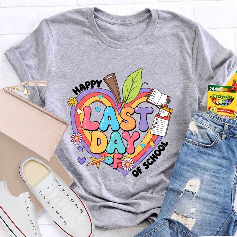 Happy Last Day Of School Heart Graphic Teacher T-shirt