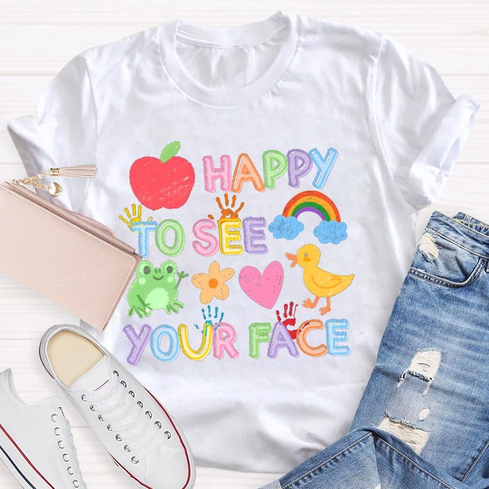 Happy To See Your Face Apple Back To School Teacher T-Shirt
