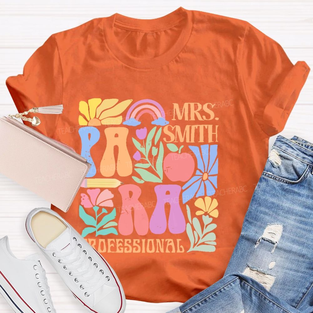 Personalized Name Para Professional Flowers Graphics Teacher T-shirt