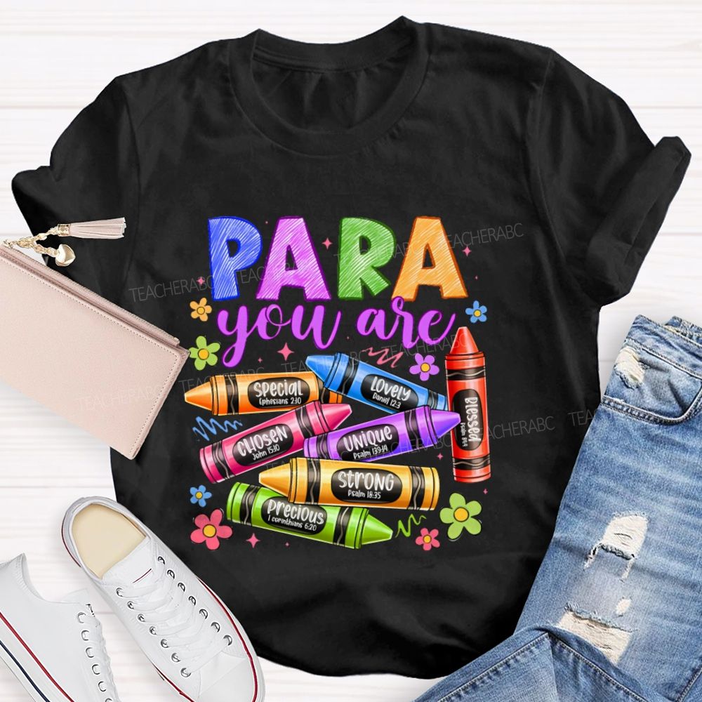 Para You Are Special Chosen Teacher T-shirt
