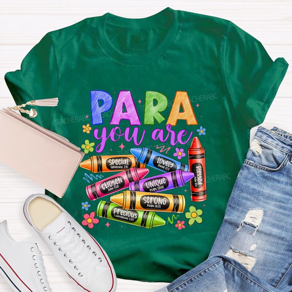 Para You Are Special Chosen Teacher T-shirt