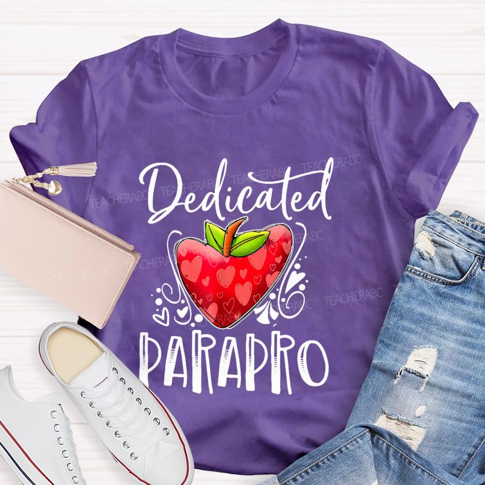 Dedicated Parapro Letters Teacher T-shirt