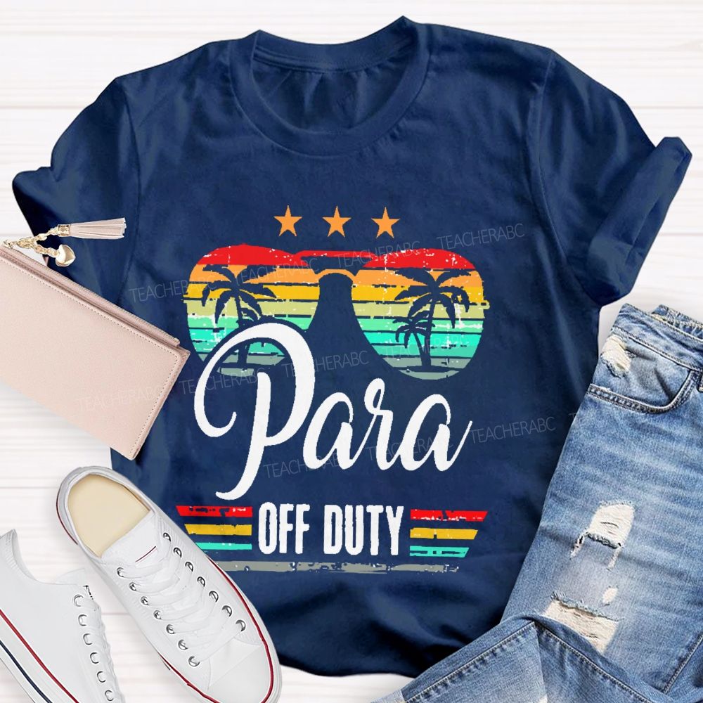 Para Off Duty Colorful graphics Teacher T-shirt