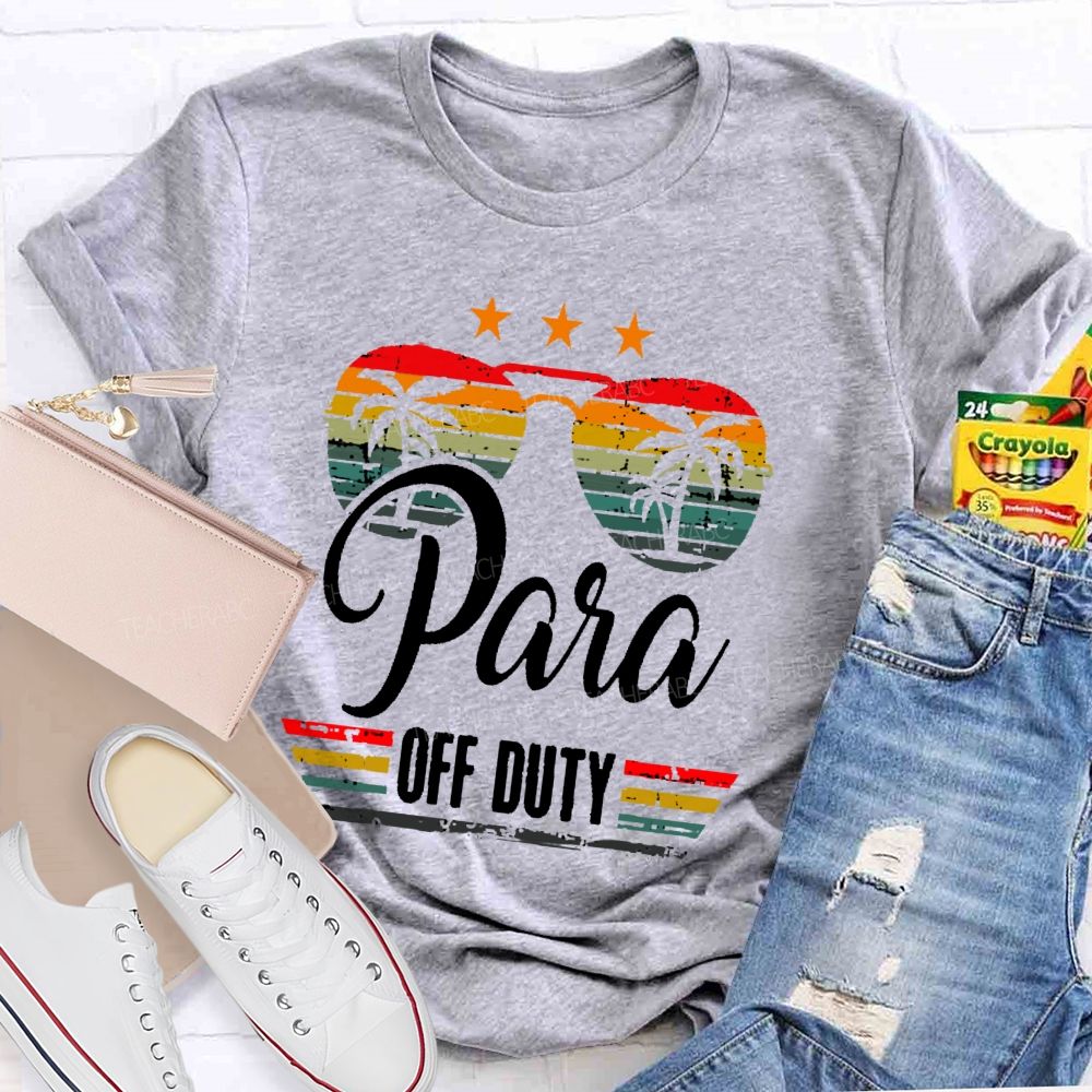 Para Off Duty Colorful graphics Teacher T-shirt