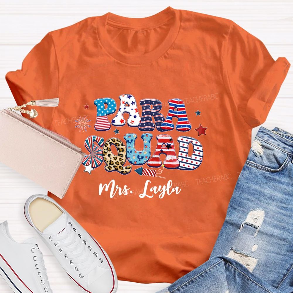 Personalized Name Para Squad Independence Day Teacher T-shirt