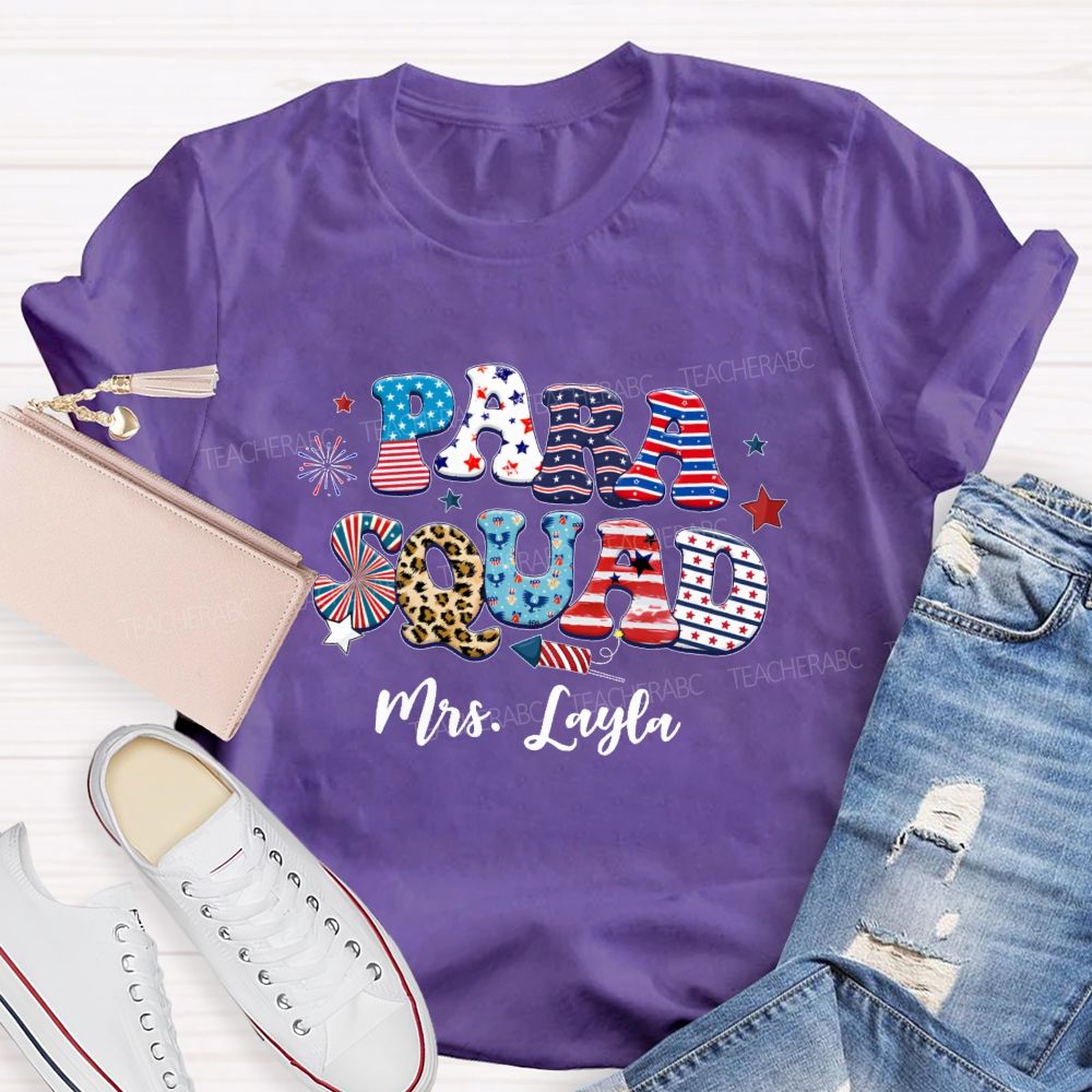 Personalized Name Para Squad Independence Day Teacher T-shirt