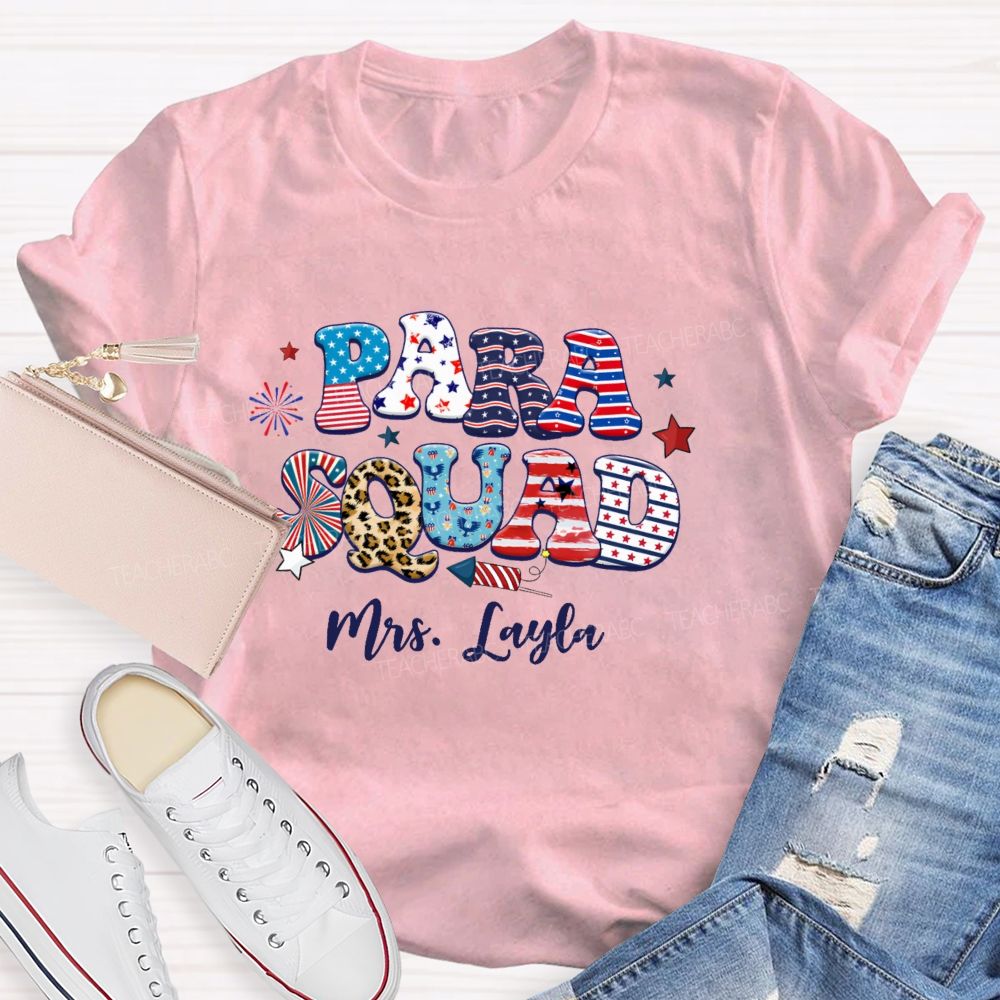 Personalized Name Para Squad Independence Day Teacher T-shirt