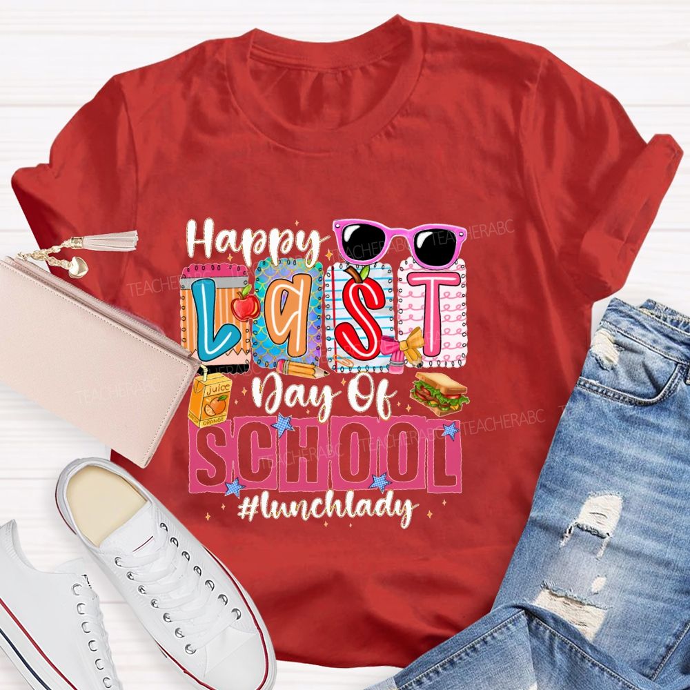 Happy Last Day Of School Lunch Lady Pattern Teacher T-shirt