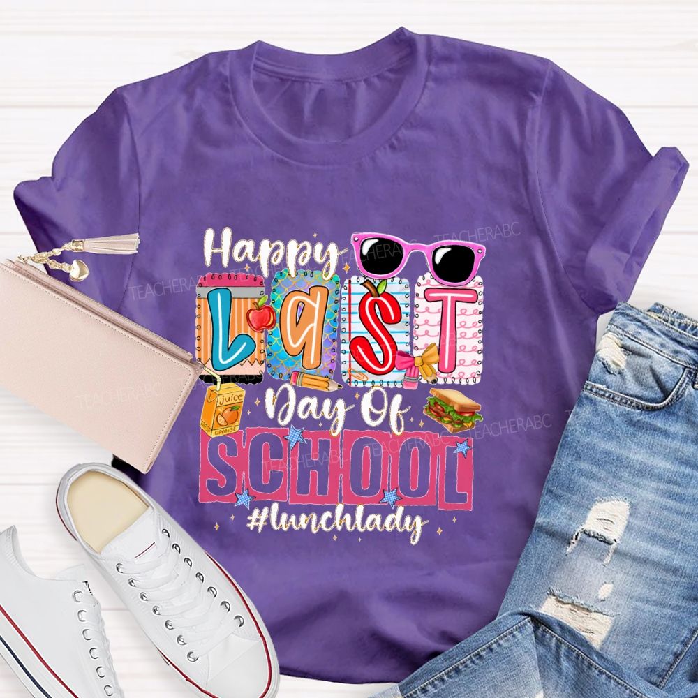 Happy Last Day Of School Lunch Lady Pattern Teacher T-shirt
