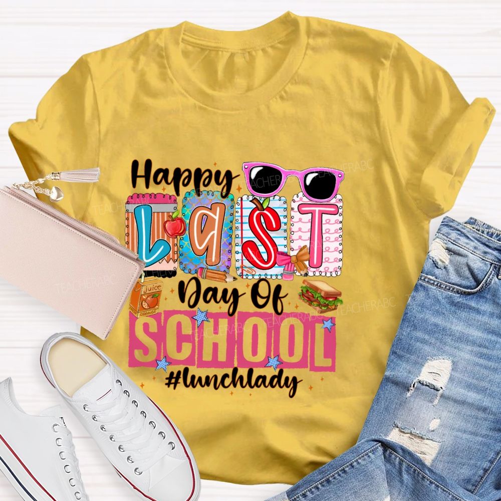 Happy Last Day Of School Lunch Lady Pattern Teacher T-shirt