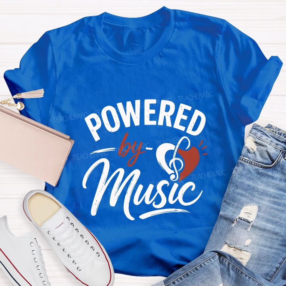 Powered By Music And Heart-Shaped Musical Notes Teacher T-shirt