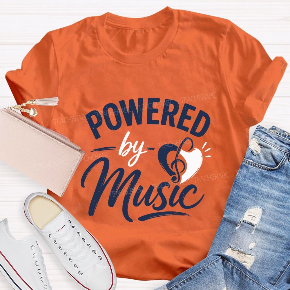 Powered By Music And Heart-Shaped Musical Notes Teacher T-shirt