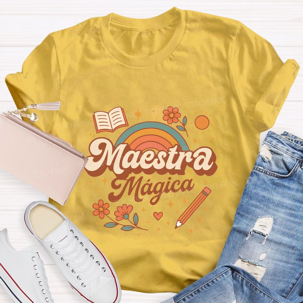 Maestra Magica And Bilingual Teachers T-shirt