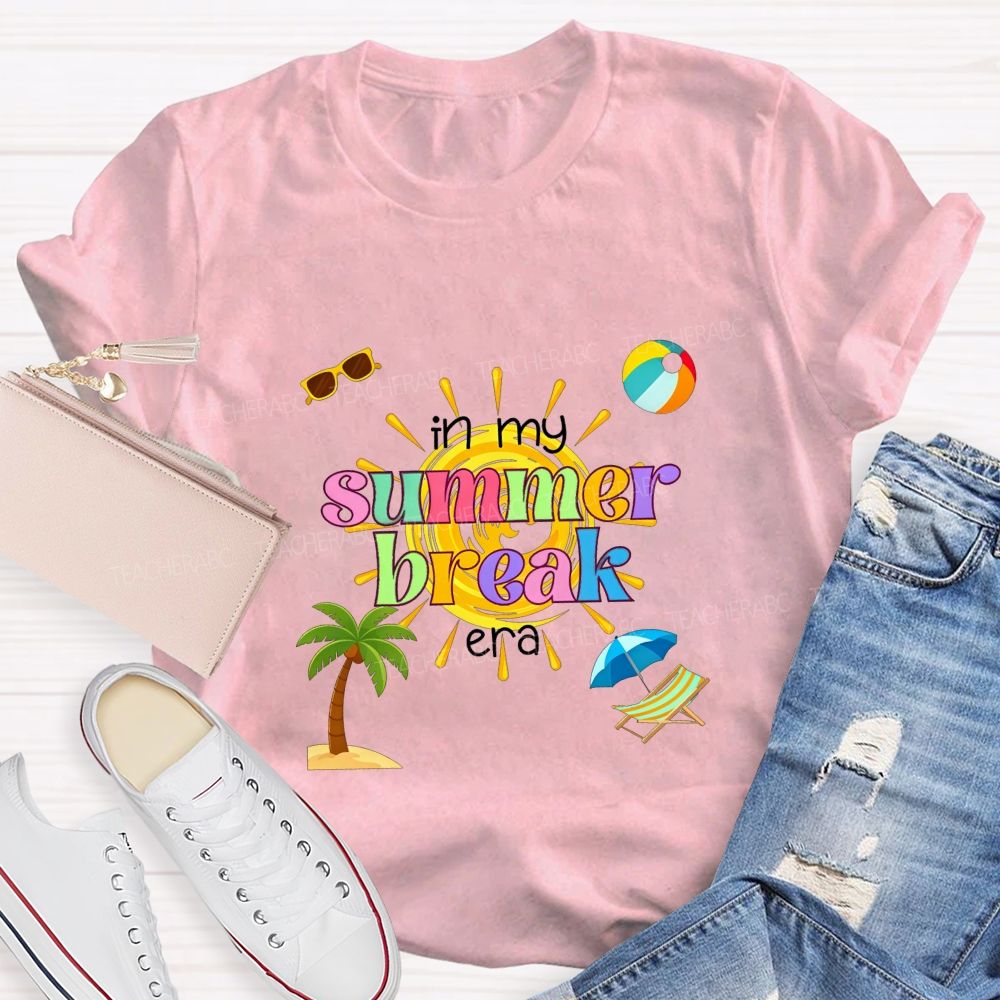 In My Summer Break Era Teacher T-shirt