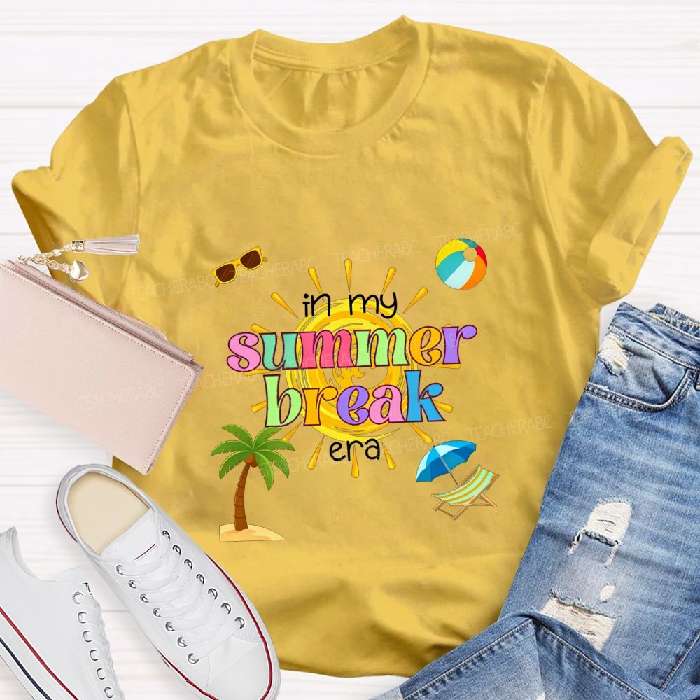 In My Summer Break Era Teacher T-shirt
