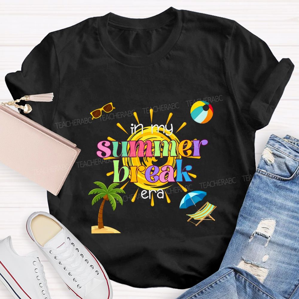 In My Summer Break Era Teacher T-shirt