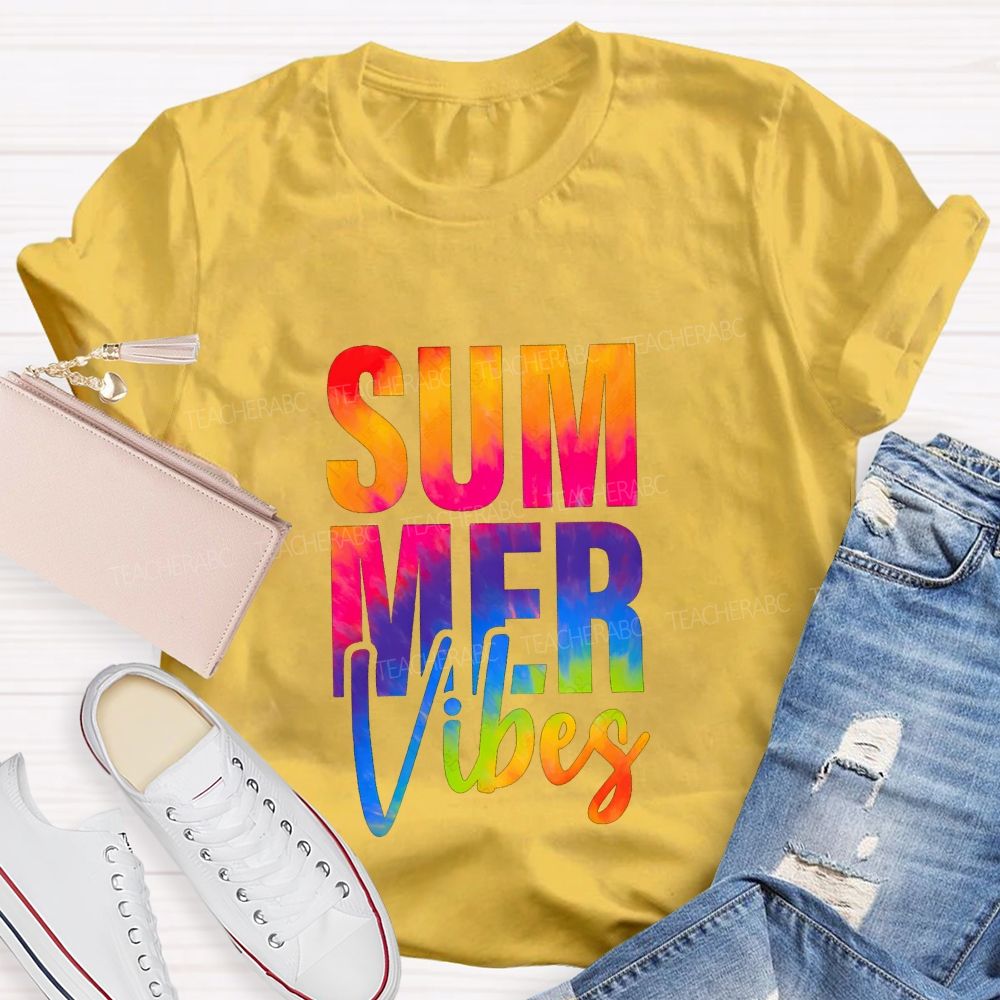 Summer Vibes And Colorful Tie-Dye Font Teacher T-shirt